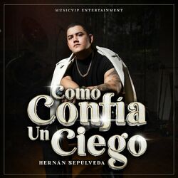 Cover of Como Confía Un Ciego