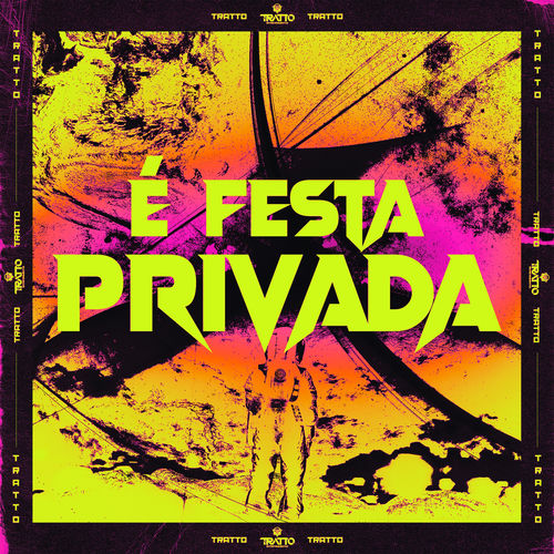 É Festa Privada