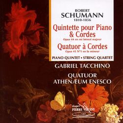 Cover of Schumann : Quintette pour piano & cordes - Quatuor à cordes