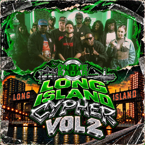 Long Island Cypher Vol. 2 (On The Radar)