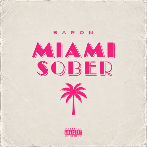 MIAMI SOBER