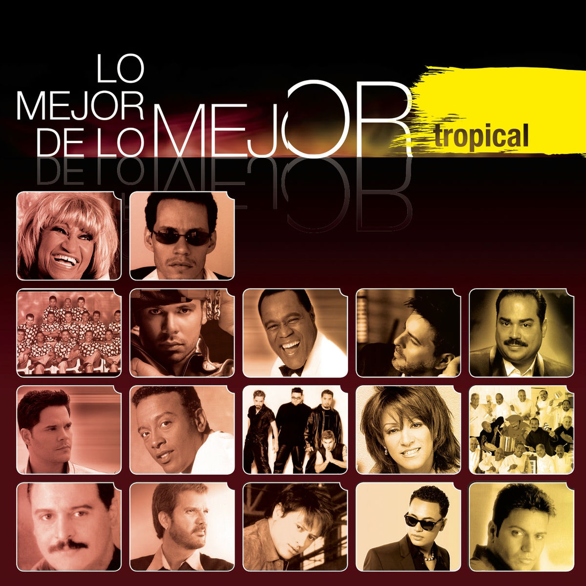 Album cover of Lo Mejor de Lo Mejor - Tropical
