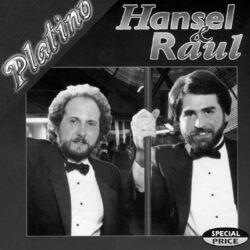 Cover of Serie Platino: Hansel Y Raul