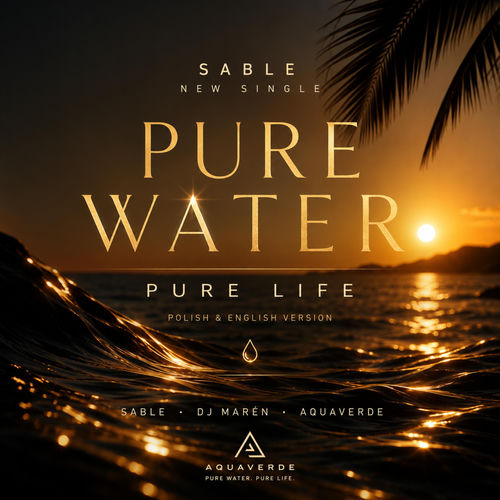 Pure Water, Pure Life (AquaVerde Edition)