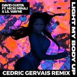 Cover of Light My Body Up (feat. Nicki Minaj & Lil Wayne) (Cedric Gervais Remix)