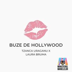 Buze de Hollywood