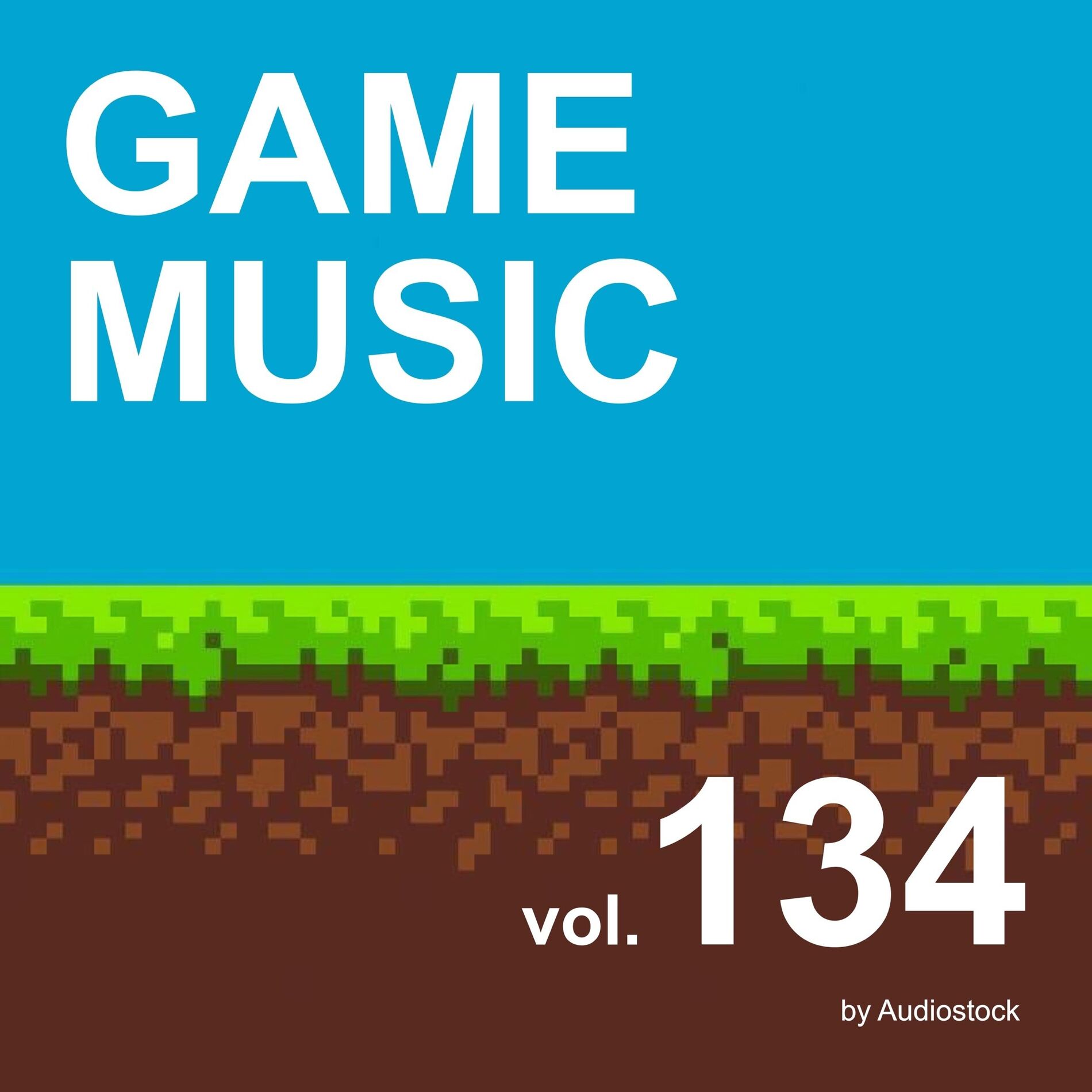 Album cover of GAME MUSIC, Vol. 134 -Instrumental BGM- by Audiostock