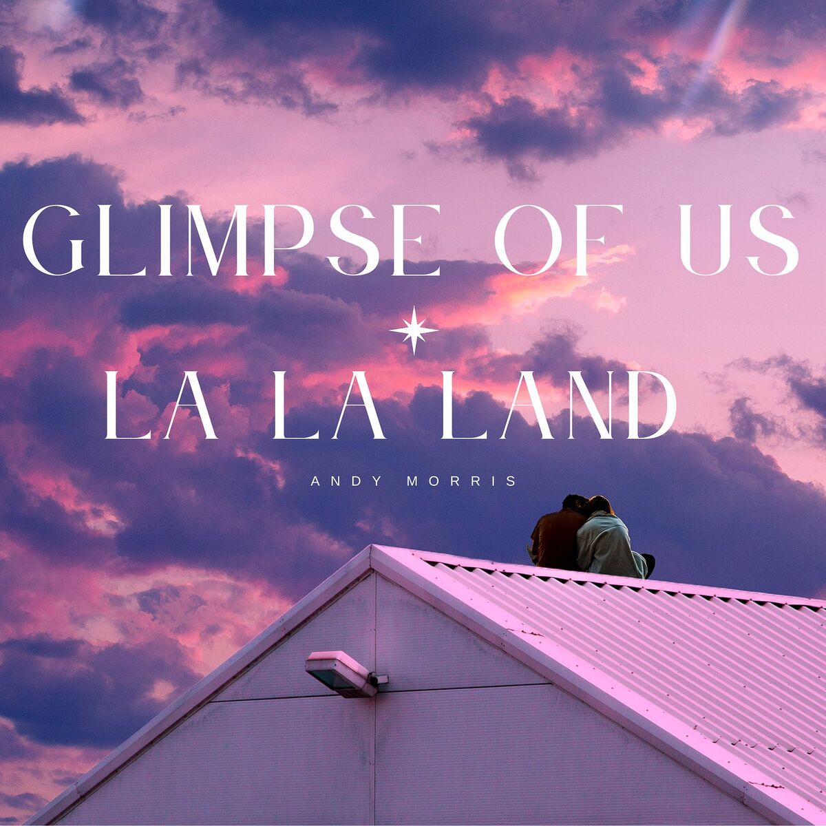 Album cover of Glimpse of Us X La La Land