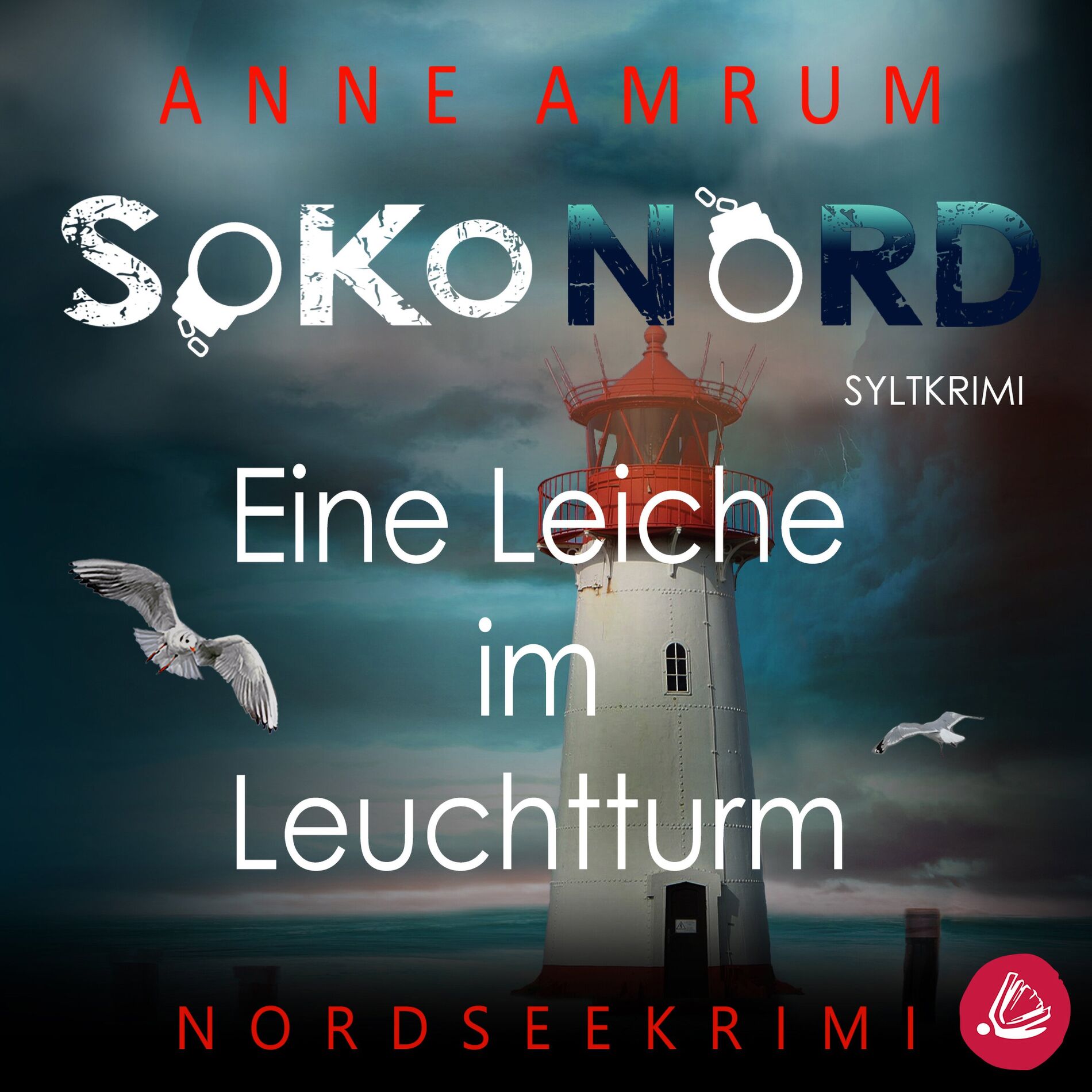 Album cover of SoKo Nord - Eine Leiche im Leuchtturm: Syltkrimi Nordseekrimi