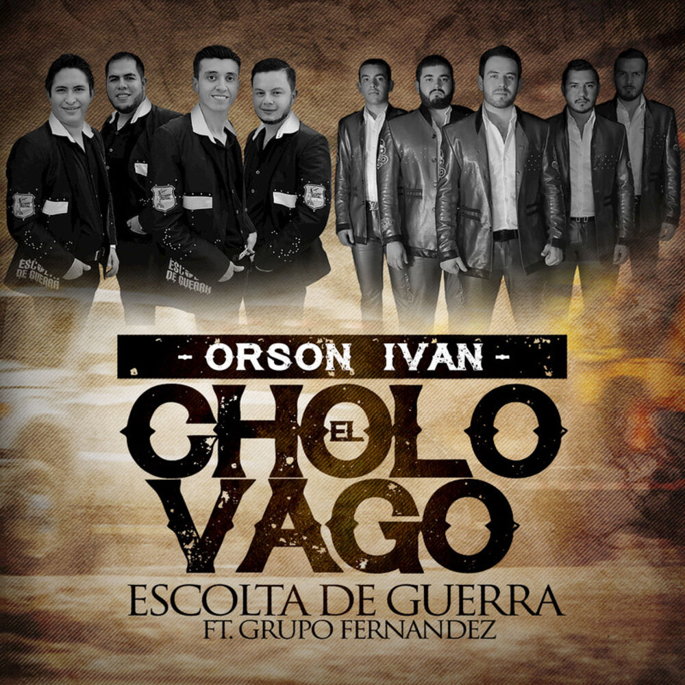 Picture of El Cholo Vago (feat. Grupo Fernandez)