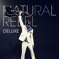 Natural Rebel (Deluxe)