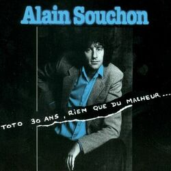 Cover of Toto 30 Ans, Rien Que Du Malheur...
