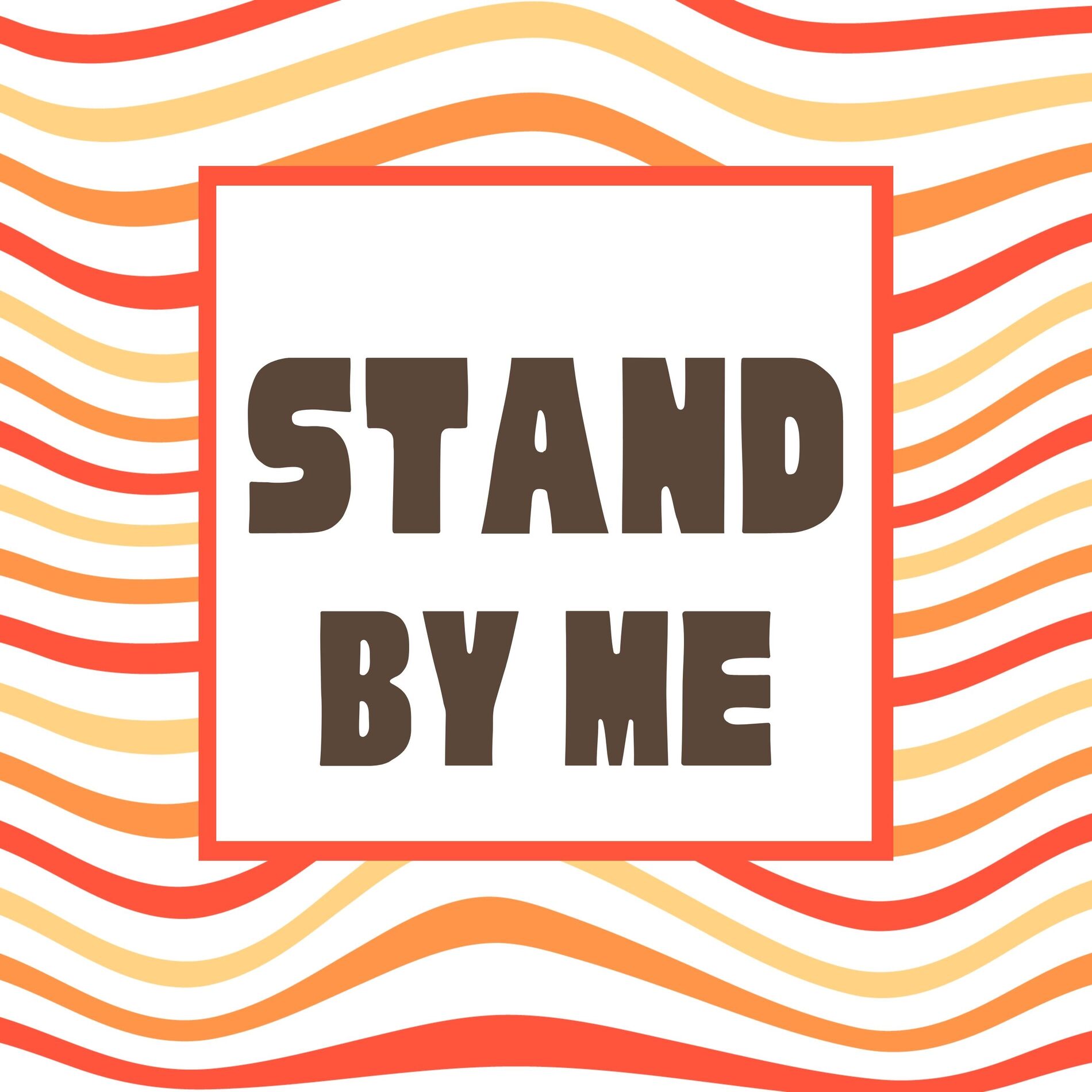 Album cover of Just As Long As You Stand by Me (Stand by Me)