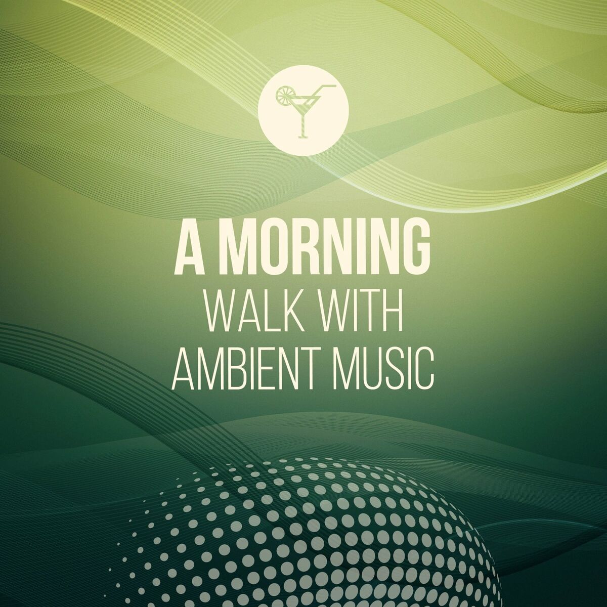 Album cover of A Morning Walk with Ambient Music