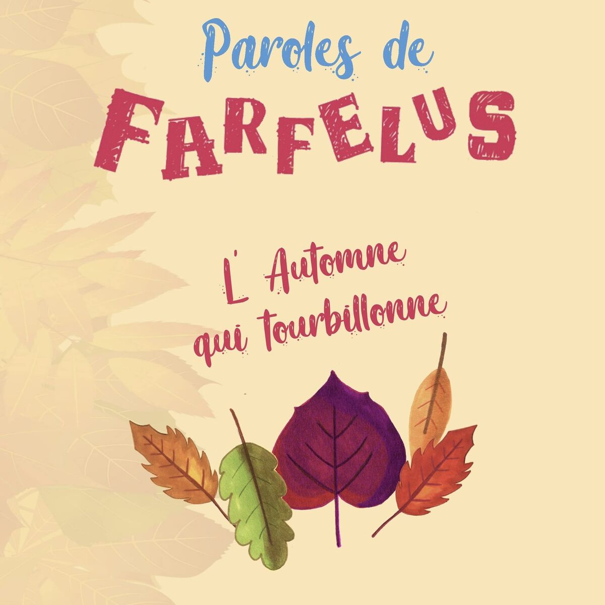 Album cover of L'automne qui tourbillonne