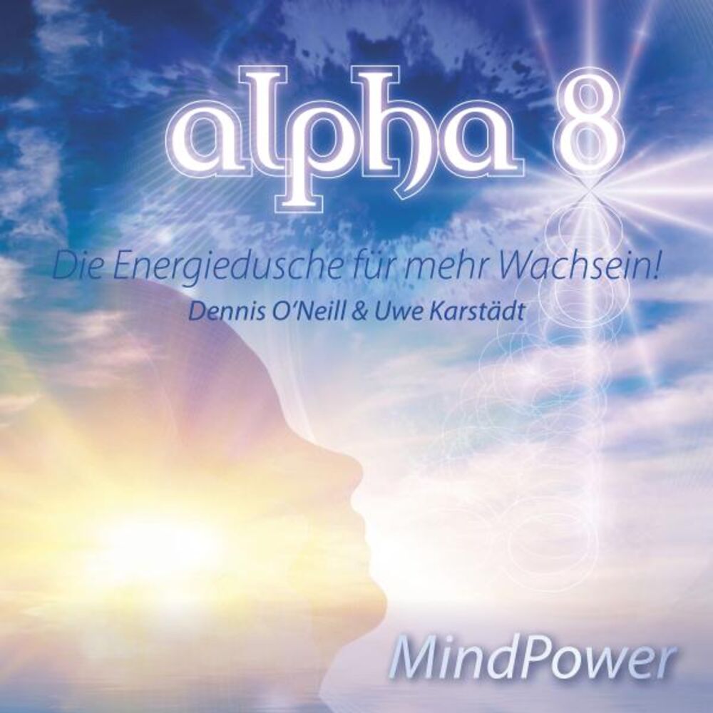 Picture of Alpha 8 - Mind Power - Die Energiedusche für mehr wach sein