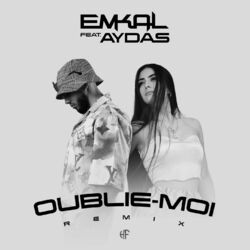 Cover of Oublie-moi (feat. Aydas) (Remix)
