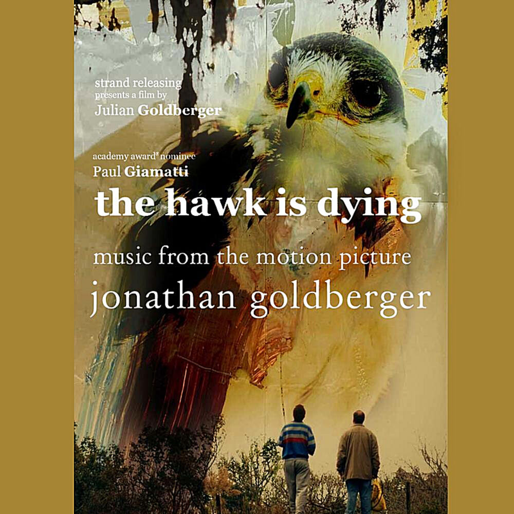 Picture of The Hawk is Dying (Music from the Motion Picture)