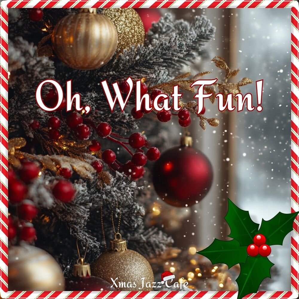 Picture of Oh, What Fun!