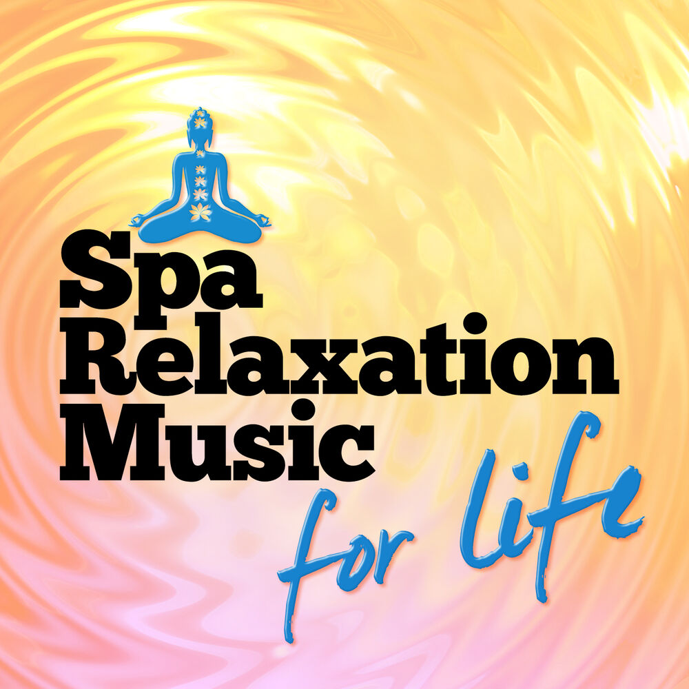 Picture of Spa Relaxation Music for Life