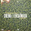 Crema i Ensa&iuml;mada