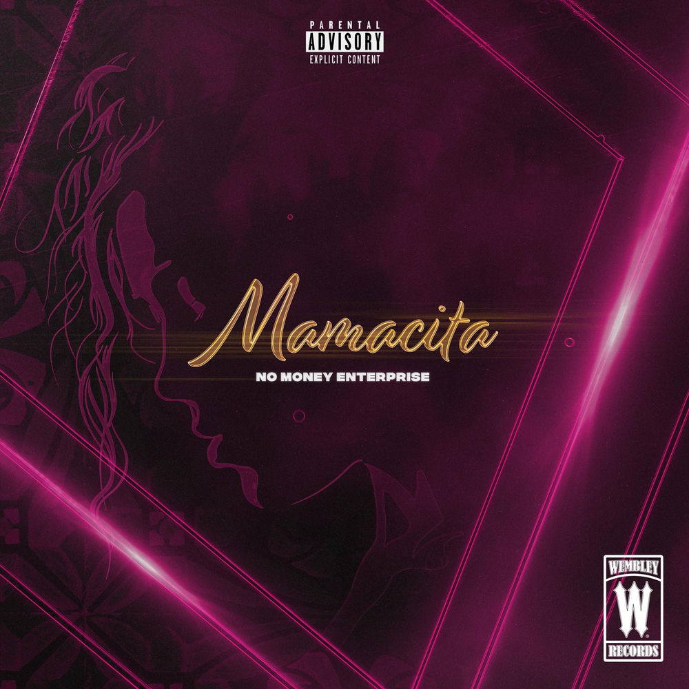 Album artwork for Mamacita by No Money Enterprise