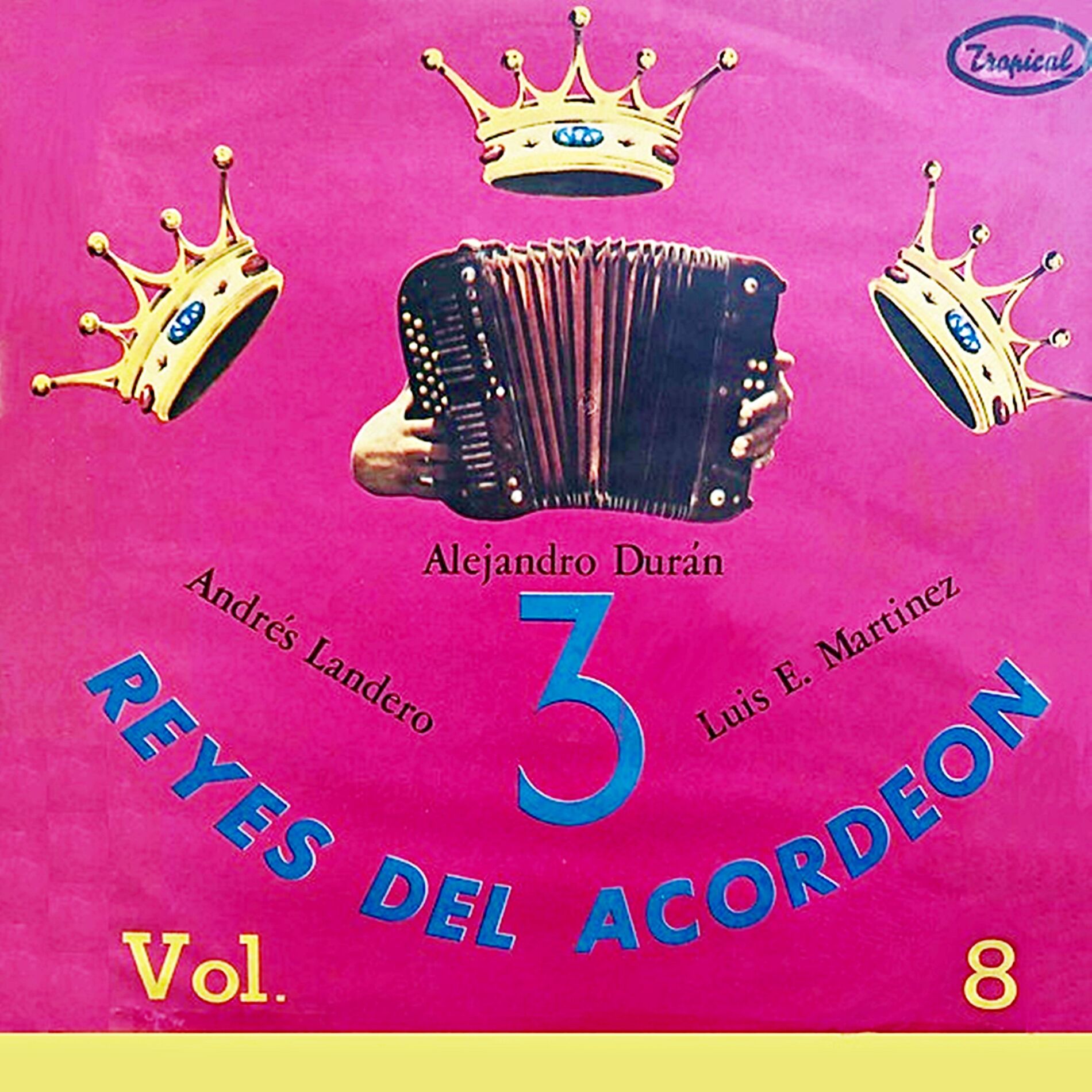 Album cover of Tres reyes del acordeón, Vol. 8