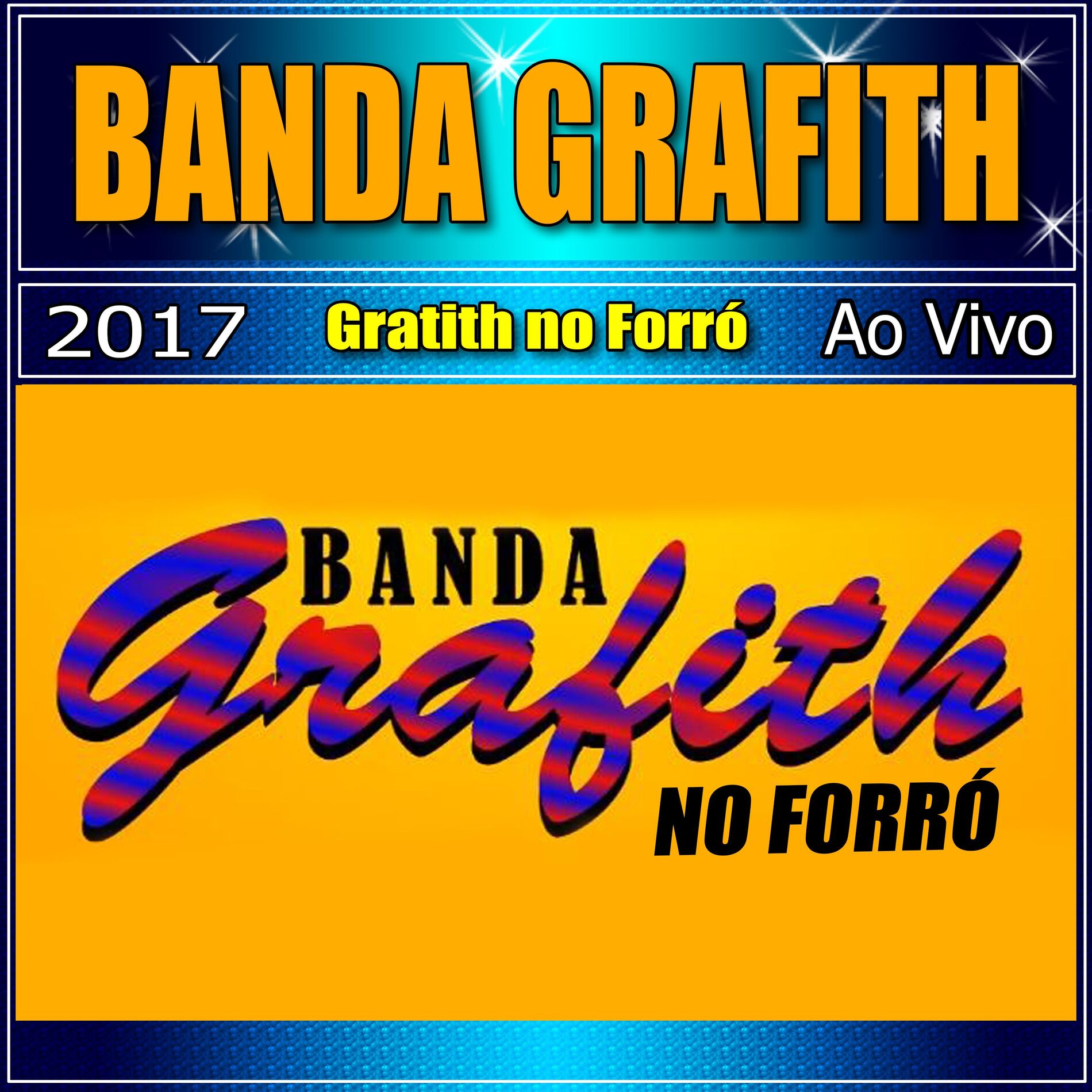 Album cover of Grafith no Forró ao Vivo