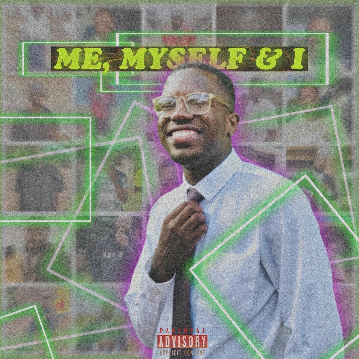 Album cover of Me, Myself & I