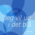 Jeg vil ud i det bl&aring; - EP