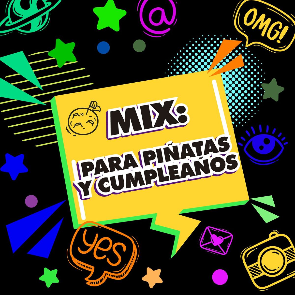 Album cover of Mix: Para Piñatas y cumpleaños