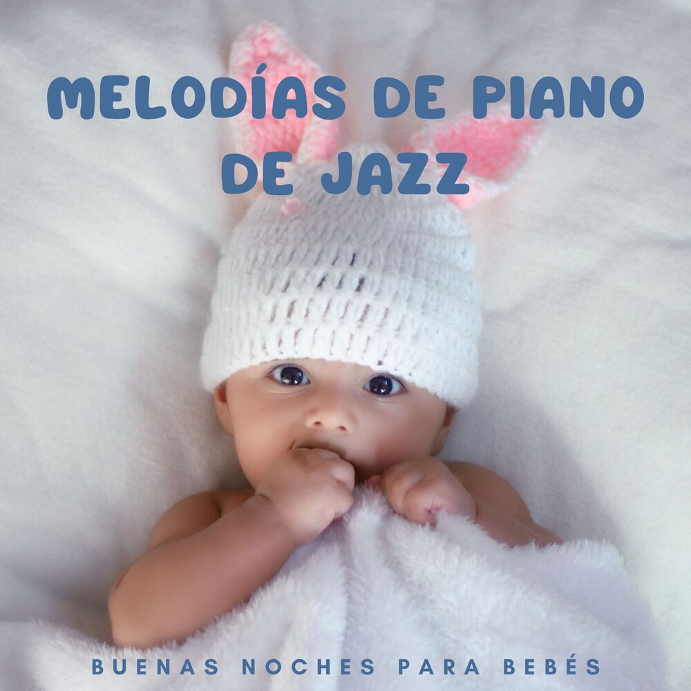Picture of Melodías De Piano De Jazz: Buenas Noches Para Bebés