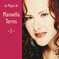 Cover of Lo Mejor de Manoella Torres Vol. 1