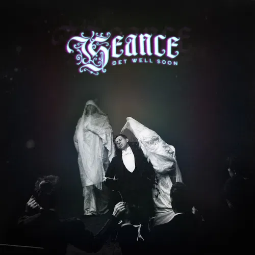 Séance by Get Well Soon cover art