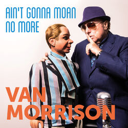 Cover of Ain’t Gonna Moan No More