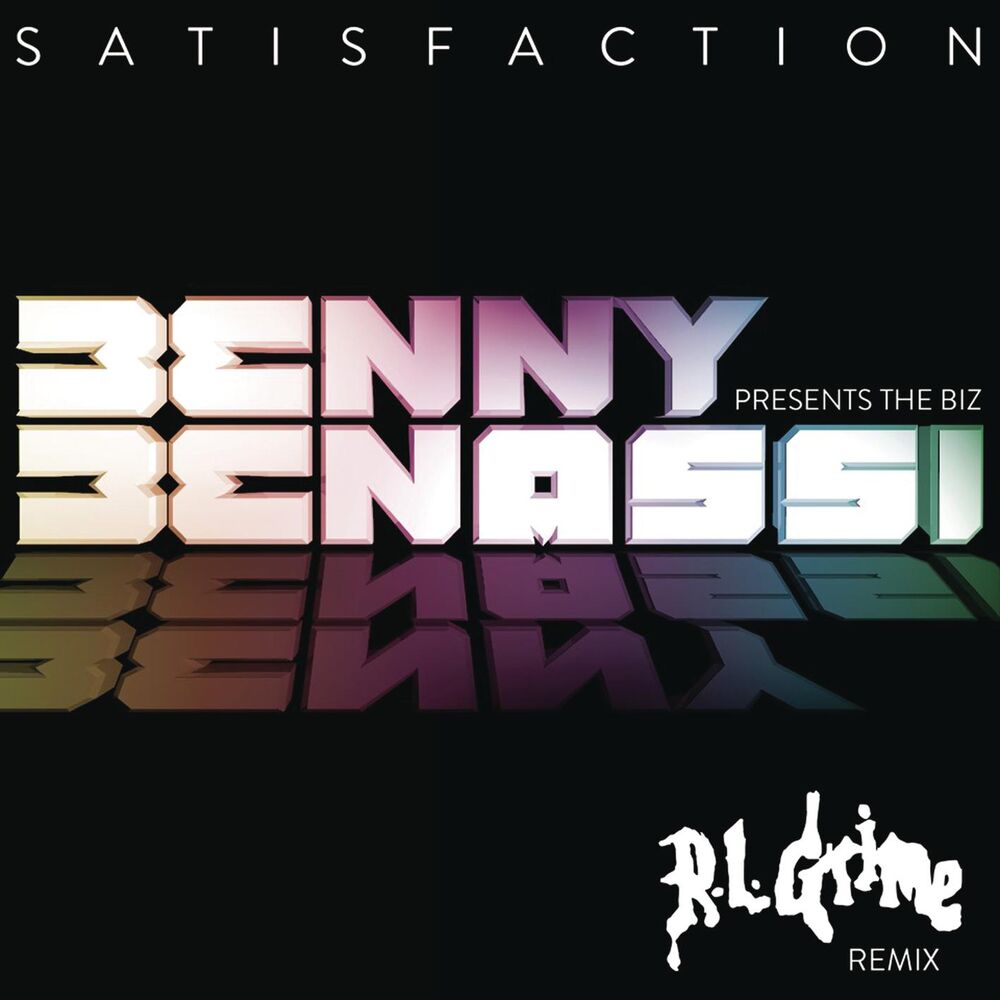 Picture of Satisfaction (RL Grime Remix)