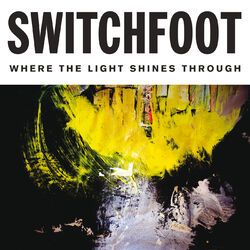 Cover of Where The Light Shines Through (Deluxe Edition)