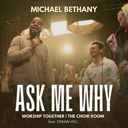Cover of Ask Me Why