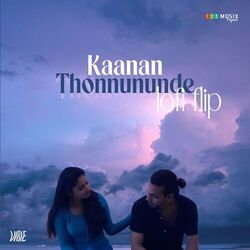 Cover of Kaanan Thonnununde (Lofi Flip)