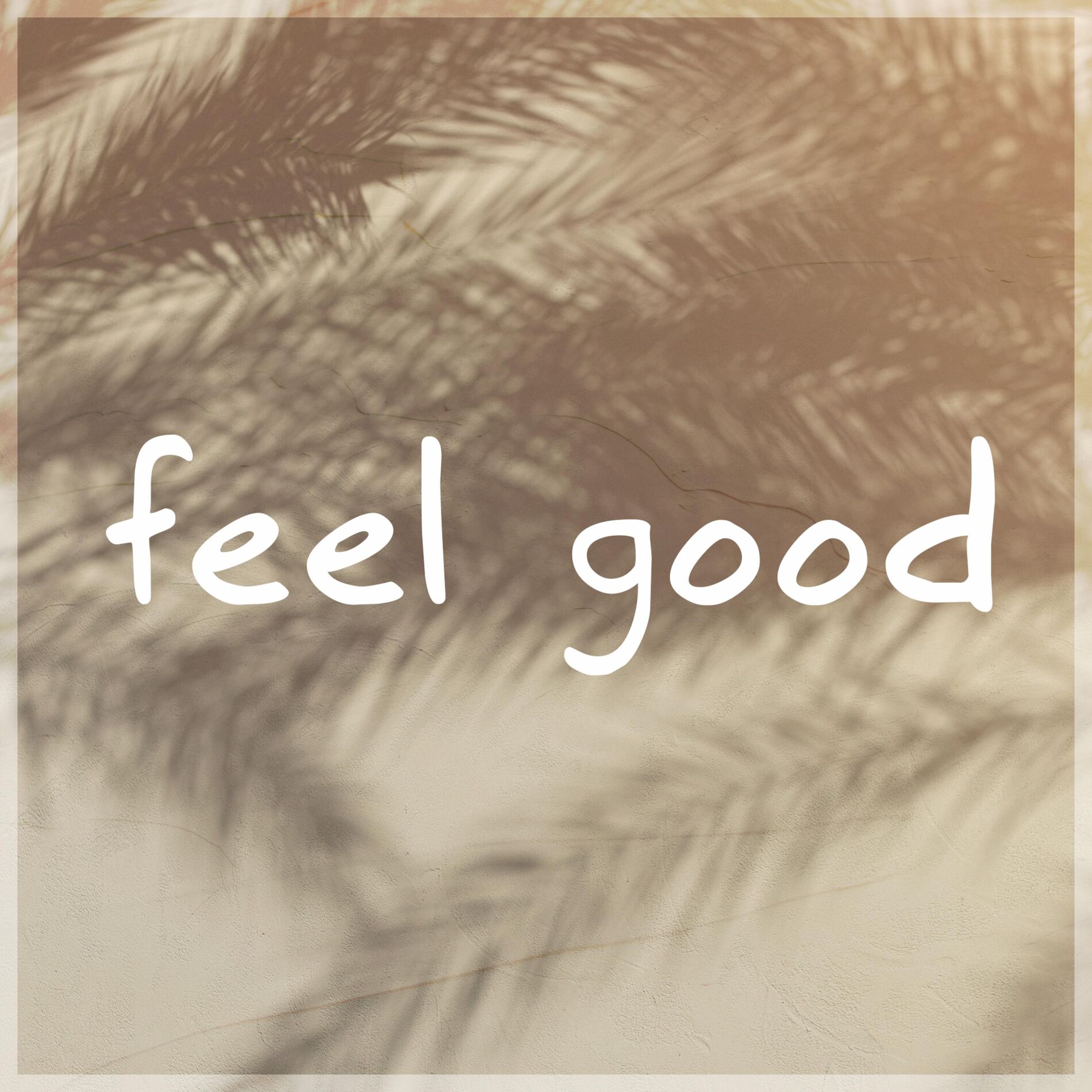 Album cover of Feel Good