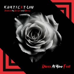 Cover of Roses At Your Feet (feat. T-Low)