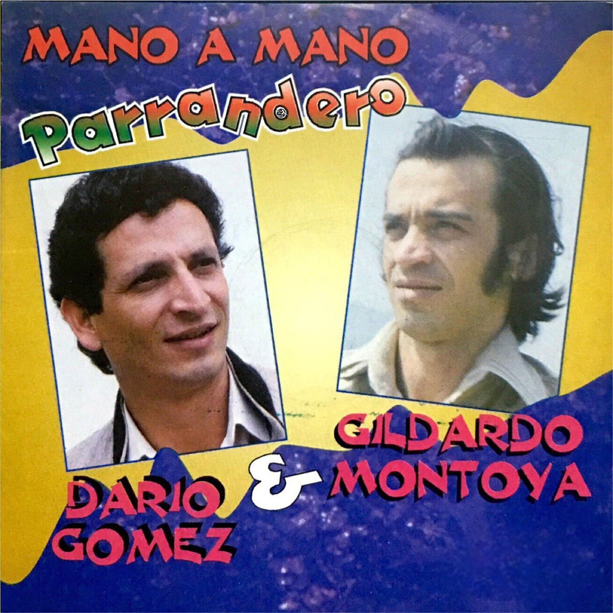 Album cover of Mano a Mano Parrandero
