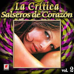 Cover of Colección De Oro: La Crítica Y Sus Cantantes, Vol. 2