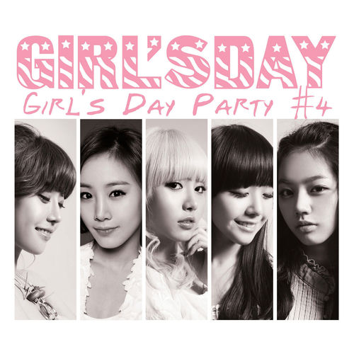 Girl's Day - Girl's Day Party no. 4 | Deezer