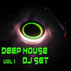Cover of Deep House Dj Set, Vol.1 (Album)