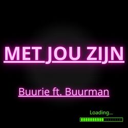 Met Jou Zijn