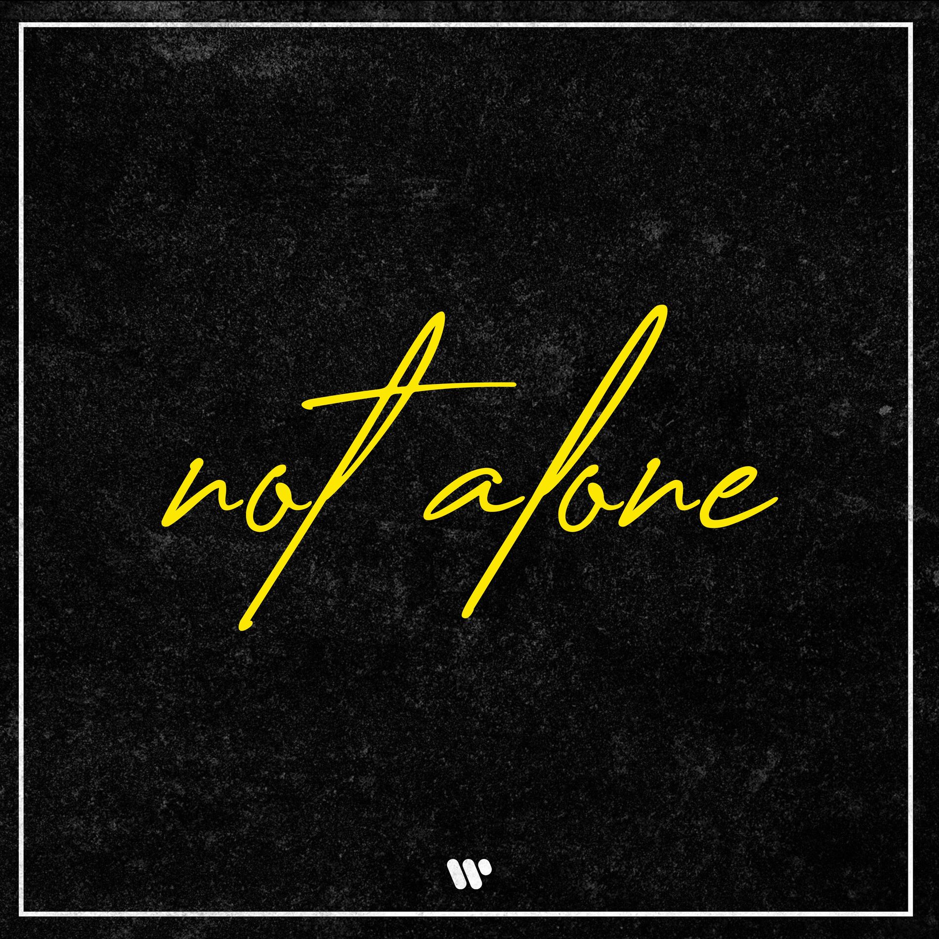 Album cover of NOT ALONE