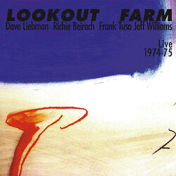 Cover of Dave Liebman & Richie Beirach: Lookout Farm 1974/75