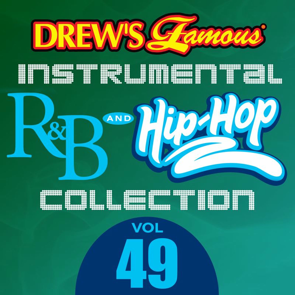 Album cover of Drew's Famous Instrumental R&B And Hip-Hop Collection (Vol. 49)