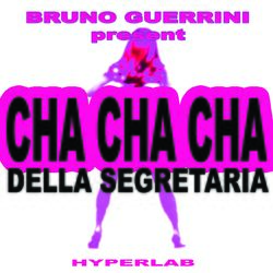 Cover of Cha Cha Cha della Segretaria